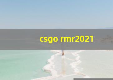 csgo rmr2021